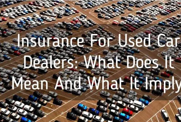insurance for used car dealers