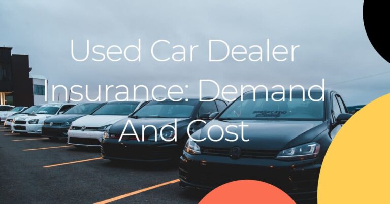 Used Car Dealer Insurance