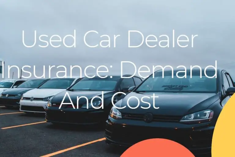 Used Car Dealer Insurance