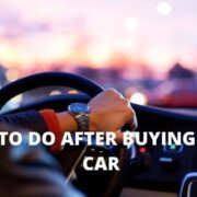 What To Do After Buying A Used Car