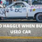 how to haggle when buying a used car