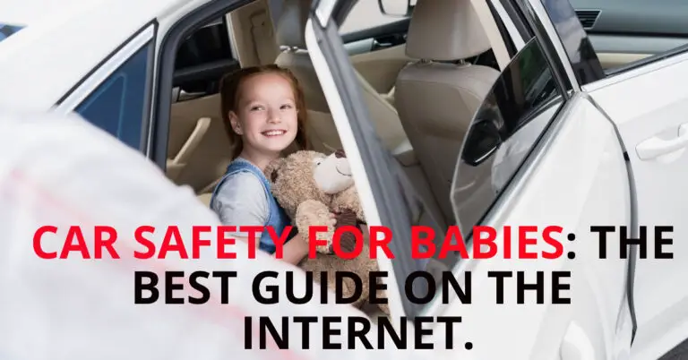 Car Safety For Babies