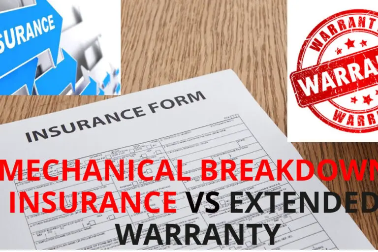 Mechanical Breakdown Insurance VS Extended Warranty